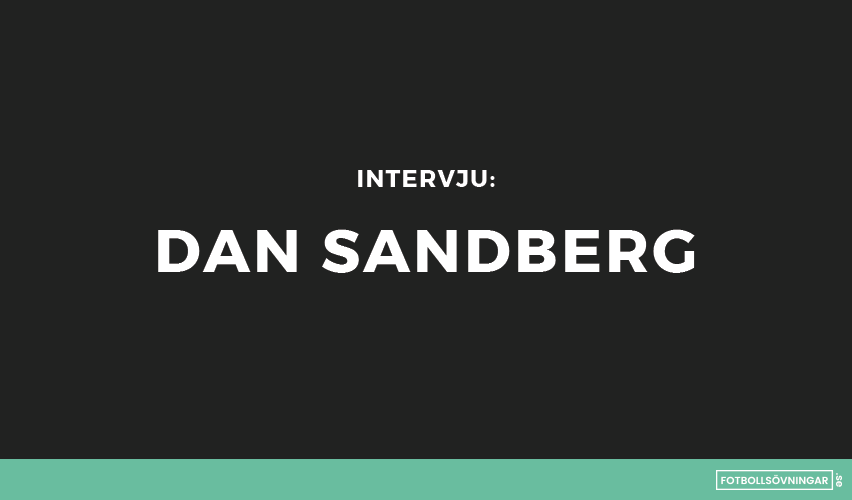 Intervju med Dan Sandberg.